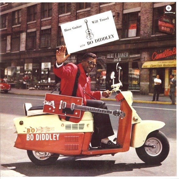 Bo Diddley - Have Guitar, Will Travel 1 Bo Diddley - Have Guitar, Will Travel