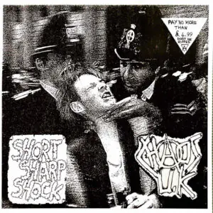 Chaos UK - Short Sharp Shock