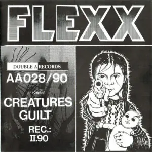 Flexx - Creatures / Guilt