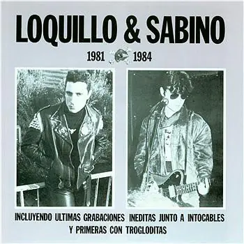 Loquillo - 1981 -1984