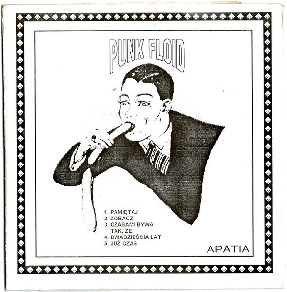 Apatia - Punk Floid 1 Apatia - Punk Floid