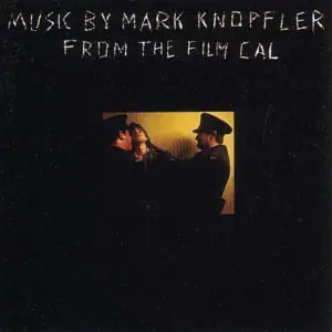Mark Knopfler - Music By Mark Knopfler From The Film Cal