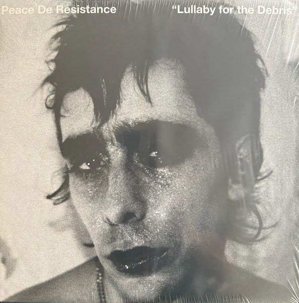 Peace De Résistance - Lullaby For The Debris 1 Peace De Résistance - Lullaby For The Debris