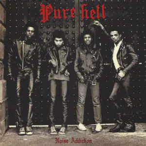 Pure Hell - Noise Addiction