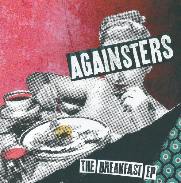 Againsters - The Breakfast EP 1 Againsters - The Breakfast EP